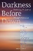 Darkness Before Dawn: Redefining the Journey Through Depression