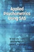 Applied Psychometrics Using SAS