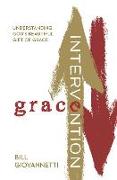 Grace Intervention: Understanding God's Beautiful Gift of Grace