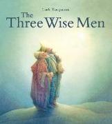 The Three Wise Men: A Christmas Story