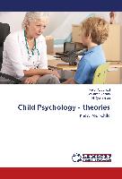 Child Psychology - theories