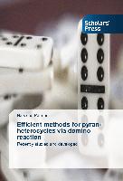 Efficient methods for pyran-heterocycles via domino reaction