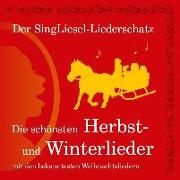 Die schönsten Herbst- und Winterlieder mit den bekanntesten Weihnachtsliedern (CD)