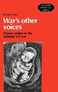 War's Other Voices