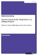 Die psychodynamische Pflegetheorie von Hildegard Peplau