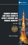 Current Business and Legal Issues in Japan's Banking and Financeindustry