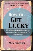 How to Get Lucky