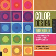 Color Design Workbook: A Real World Guide to Using Color in Graphic Design