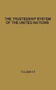 The Trusteeship System of the United Nations