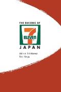 The Success of 7-Eleven Japan