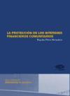 La protección de los intereses financieros comunitarios