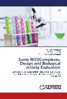 Some Ni(II)Complexes, Design and Biological activity Evaluation