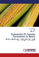 Estimation Of Genetic Parameters In Maize