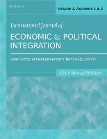 International Journal of Economic and Political Integration (2013 Annual Edition)