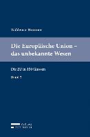 Die Europäische Union - das unbekannte Wesen
