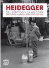 Heidegger : del sentido a la historia