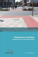 Pedestrian Facilities: Engineering and Geometric Design