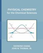 Physical Chemistry for the Chemical Sciences