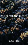 Policing Post-Conflict Cities