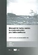 Manual de lucha contra la contaminación por hidrocarburos