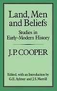 Land, Men and Beliefs: Studies in Early-Modern History