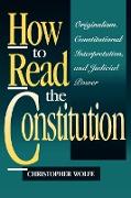 How to Read the Constitution