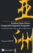 Resilient States from a Comparative Regional Perspective