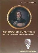 No todo es superficie : poesía española y posmodernidad