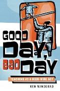 Good Day, Bad Day