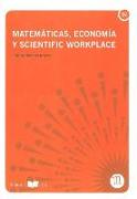 Matemáticas, economía y scientific workplace