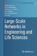 Large-Scale Networks in Engineering and Life Sciences