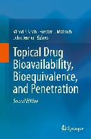 Topical Drug Bioavailability, Bioequivalence, and Penetration