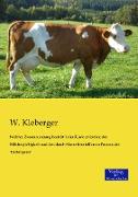 Welcher Zusammenhang besteht beim Rinde zwischen der Milchergiebigkeit und den durch Masse feststellbaren Formen des Tierkörpers?