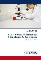 ELISA Versus Microscopy: Advantages & Drawbacks