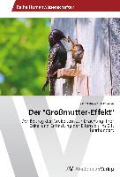 Der "Großmutter-Effekt"