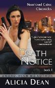 Death Notice (The Northland Crime Chronicles, Book 1)