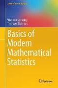 Basics of Modern Mathematical Statistics