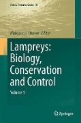 Lampreys: Biology, Conservation and Control