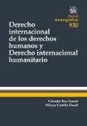 Derecho internacional de los derechos humanos y derecho internacional humanitario