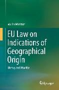 EU Law on Indications of Geographical Origin