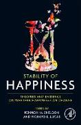 Stability of Happiness: Theories and Evidence on Whether Happiness Can Change