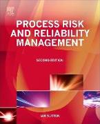 Process Risk and Reliability Management