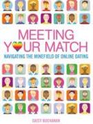 Meeting Your Match