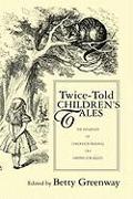 Twice-Told Children's Tales