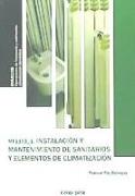 Instalación y mantenimiento de sanitarios y elementos de climatización