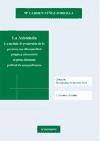 La asistencia : la medida de protección de la persona con discapacidad psíquica alternativa al procedimiento judicial de incapacitación