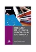 Derecho de la Unión Europea para empresarios