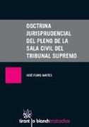 Doctrina jurisprudencial del Pleno de la Sala Civil del Tribunal Supremo