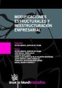 Modificaciones estructurales y reestructuración empresarial