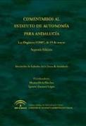 Comentarios al Estatuto de Autonomía para Andalucía : Ley Orgánica 2-2007, de 19 de marzo